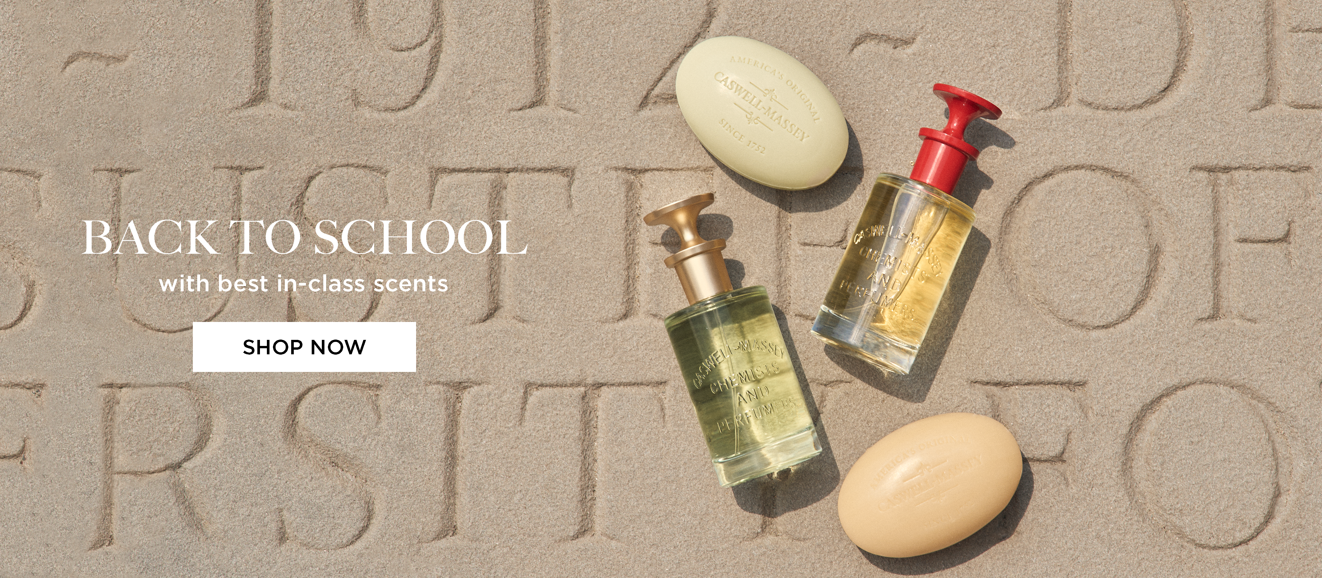 Caswell-Massey Back to School with best in-class scents, Shop Now. Image shows Jockey Club Eau de Parfum, Jockey Club Bar Soap, Number Six Eau de Parfum, and Number Six Bar Soap